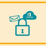 Office 365 Email Safe