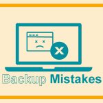 Backup Mistakes