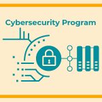 What You Need in a Cybersecurity Program